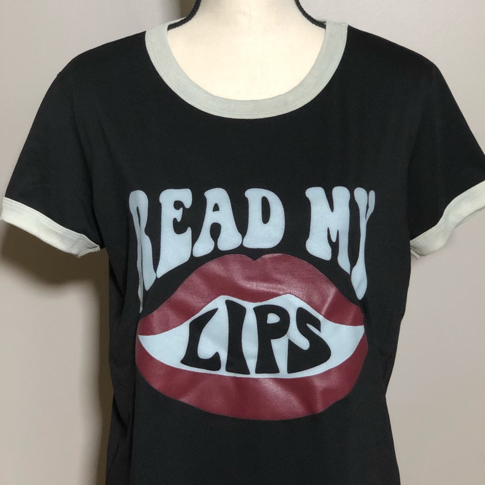 “Read My Lips” Fantastic and Fun Tee!